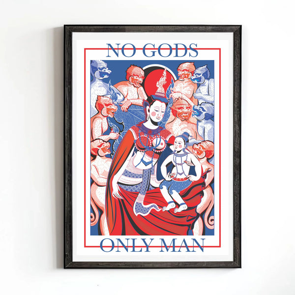 No gods, only human