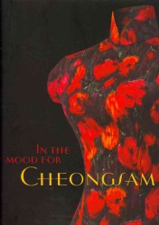 In The Mood For Cheongsam