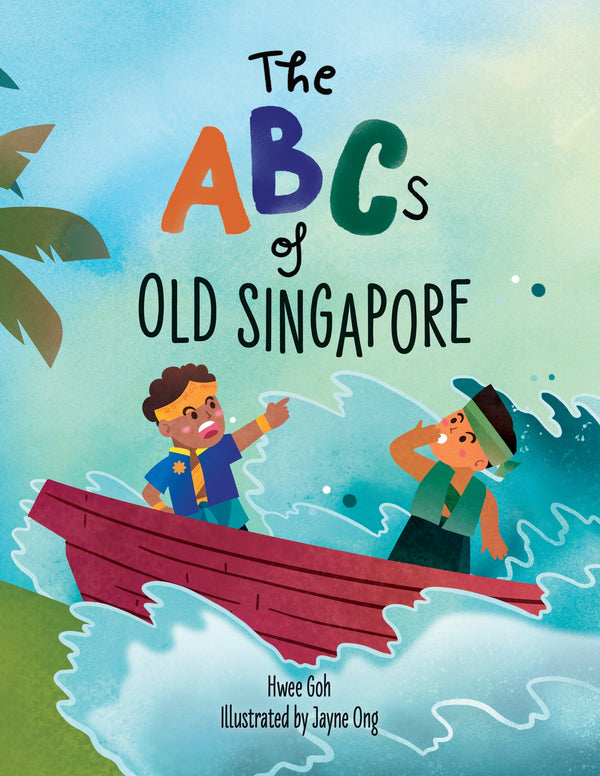 Abcs Of Old Singapore