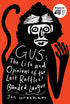Gus: The Life & Opinions Of The Last Raffles' Banded Langur