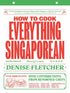 How To Cook Everything Singaporean