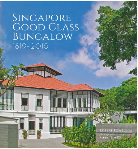 Singapore: Good Class Bungalow (Hb)