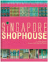 Singapore Shophouse