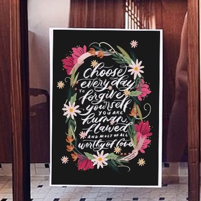 Choose to forgive yourself | Poster