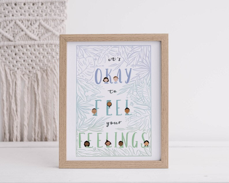 It’s Okay to Feel Your Feelings | Poster